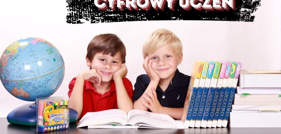 Program Cyfrowy Uczeń – nowa era edukacji cyfrowej - wdrożenie