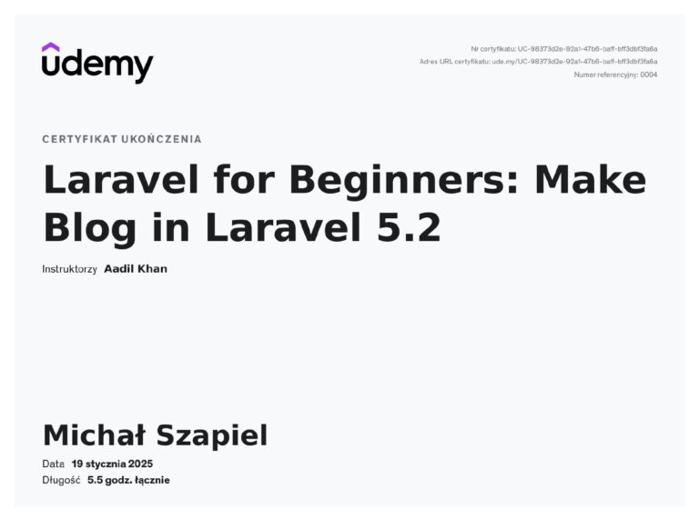 Certyfikat Udemy – Laravel for Beginners: Make Blog in Laravel 5.2 – Michał Szapiel, mIT group