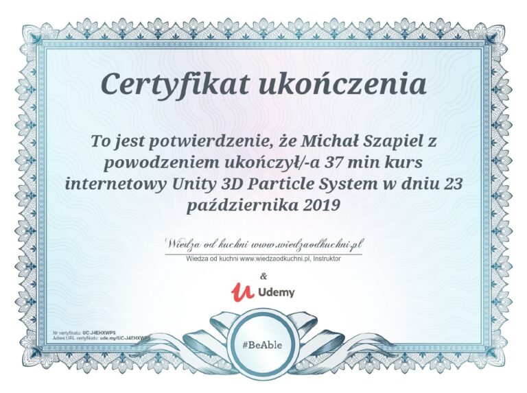 Certyfikat Udemy – Unity 3D Particle System – Michał Szapiel, mIT group